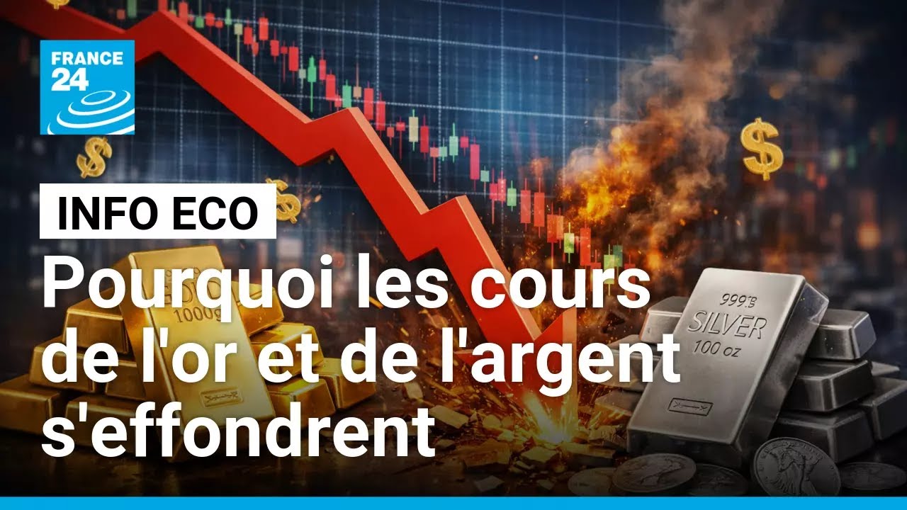 Pourquoi les cours de l'or et de l'argent s'effondrent • FRANCE 24
