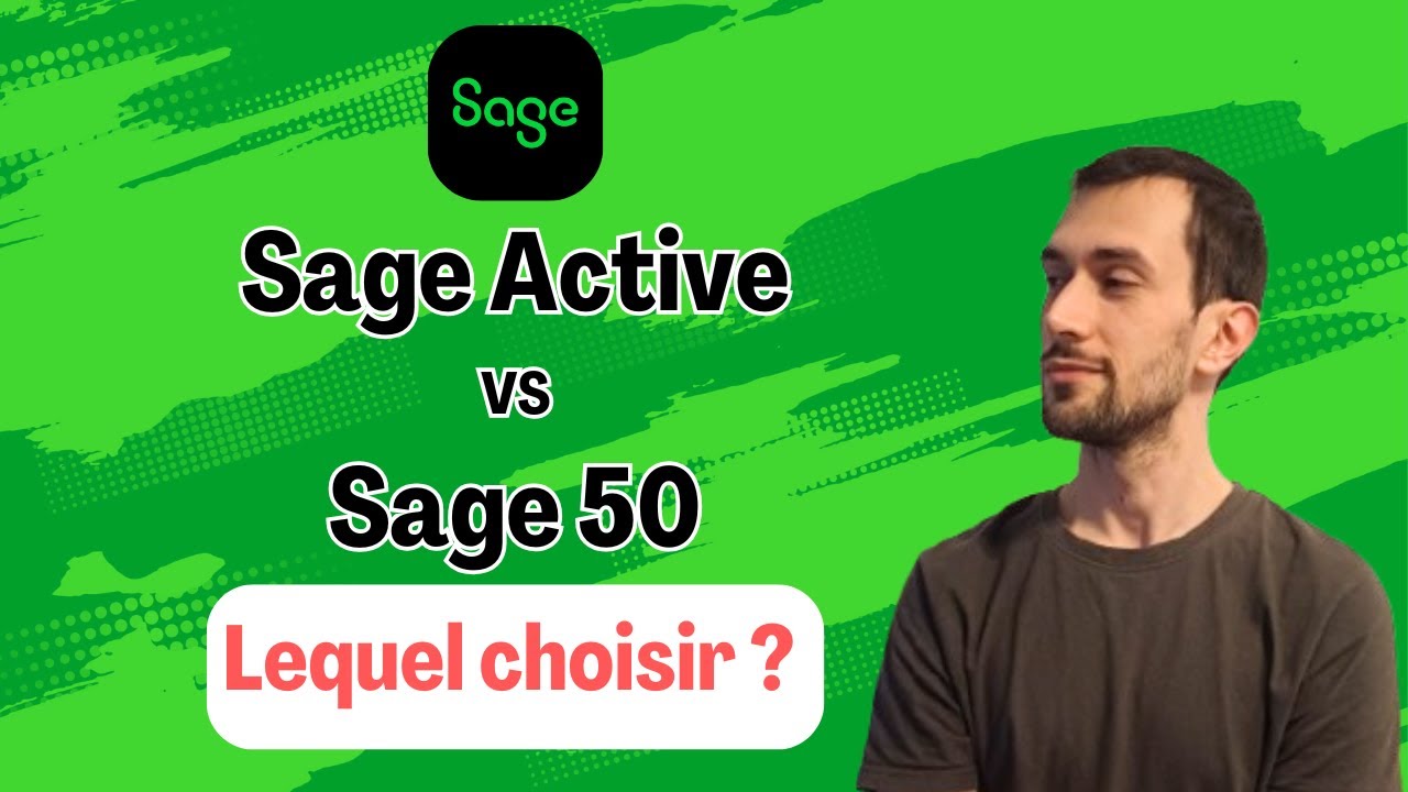 Sage Active vs Sage 50 : Quel logiciel est fait pour vous ?