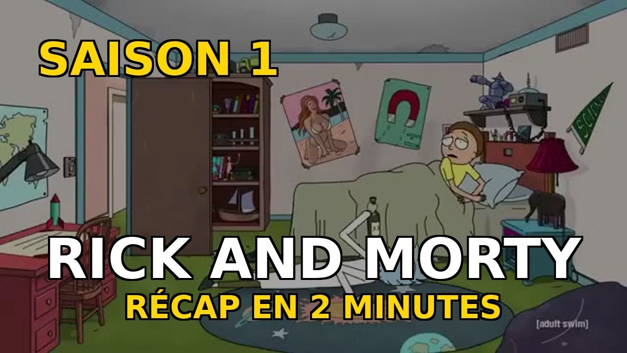 Rick and Morty — Récap Saison 1 en 2 minutes